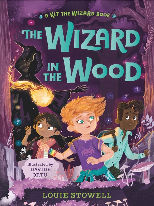 Title details for The Wizard in the Wood by Louie Stowell - Wait list